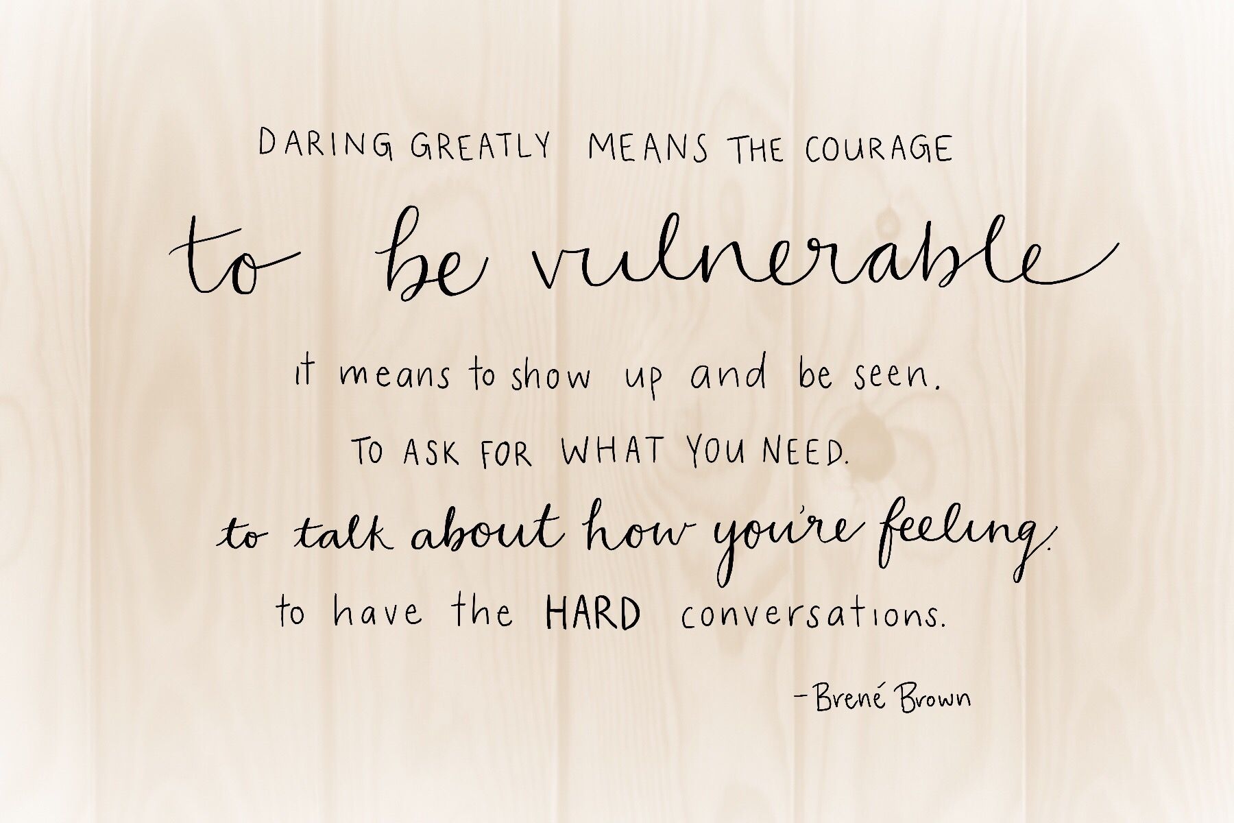 Brene Brown quote about vulnerability
